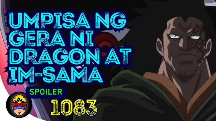 Umpisa ng gera  ni Dragon at Im-sama | One Piece Spoiler 1083