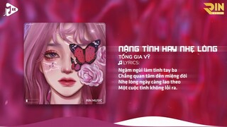 Nặng Tình Hay Nhẹ Lòng (RIN Music Remix) - Tống Gia Vỹ | Thà Rằng Người Hãy Nói Hết Remix