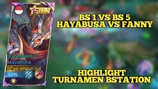 HIGHLIGHTT TURNAMEN MLBB BS 1 VS BS 5 | GUSION VS FANNY