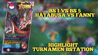 HIGHLIGHTT TURNAMEN MLBB BS 1 VS BS 5 | GUSION VS FANNY