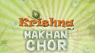 Krishna Makhan Chor