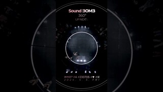 【Sound BOMB 360˚】 '싸운드밤 삼육공'의 열번째 무대는..?!🧐🩷