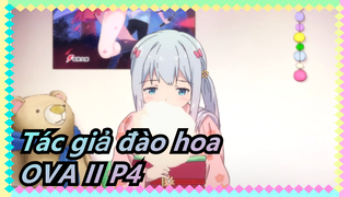 [Tác giả đào hoa]OVA II P4