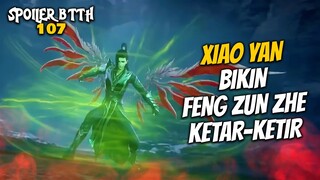 Xiao Yan Bikin Feng Zun Zhe Ketar Ketir - Battle Throught The Heaven 107