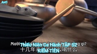 Thiếu Niên Ca Hành TẬP 52-KIẾM TIÊN