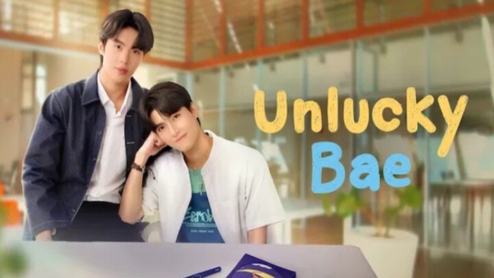 ep. 7. UNLUCKY BAE — Episode 07 (Uncut) [Eng Sub] 🔥