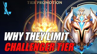 Wild Rift - Why Limit Challenger Tier?