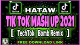 HATAW Tik Tok MASH UP | Techtok | Bomb Remix