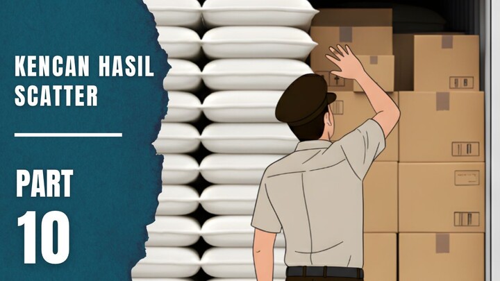 KENCAN HASIL SCATTER Part 10