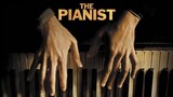 The Pianist (2002) สงคราม ความหวัง บัลลังก์ เกียรติยศ ซับไทย