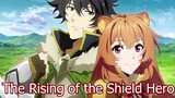 แนะนำอนิเมะ The Rising of the Shield Hero ไม่ควรพลาด!!!!
