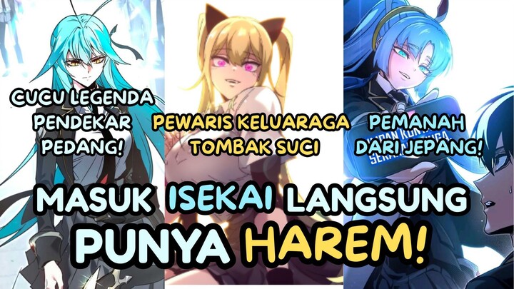 MASUK ISEKAI LANGSUNG PUNYA HAREM!