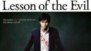 Lesson Of The Evil (2012) บทเรียนครูปีศาจ