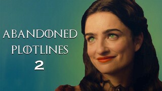 GoT's Abandoned Plotlines 2