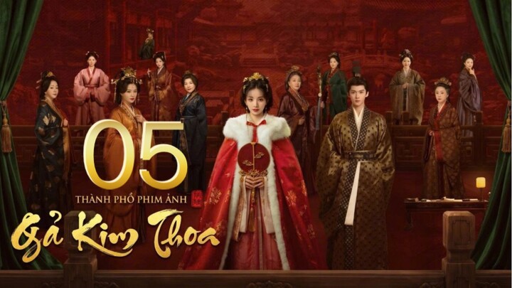 Gả Kim Thoa (Where The Mask Ends) Full HD - Tập 5 (Thuyết Minh)