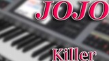 [Double row keys | JOJO] Kira Yoshikage's character song "Killer"!