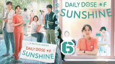 Daily dose of sunshine ep 6 Sub indo (Mosar_Drakor)