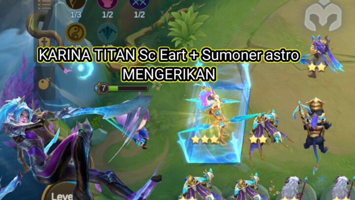 KARINA TITAN SUMMONER + ASTRO SC EARTH GEDE BANGET