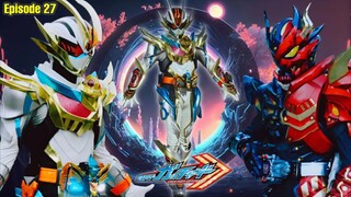 Alur Cerita Kamen Rider Gotchard Episode 27