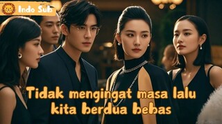Penyesalan & Balas Dendam: Pria yang Dikhianati Kembali dengan Identitas Baru