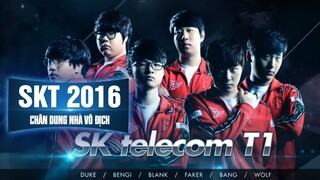 CHÂN DUNG NHÀ VÔ ĐỊCH | SKT T1 – CHUNG KẾT THẾ GIỚI 2016