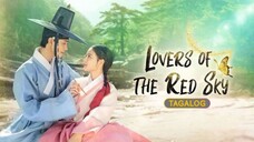 🇰🇷🇵🇭EP. 16 (FINALE) LOVERS OF RED SKY [TAGALOG DUBBED] | Fantasy/Historical/Romance