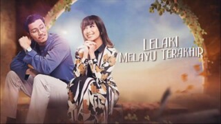 Lelaki Melayu Terakhir EP5