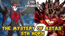 ANG MISTERYO SA IKALIMANG SUNGAY NI ASTA‼️FULL EXPLANATION! Black Clover Analysis