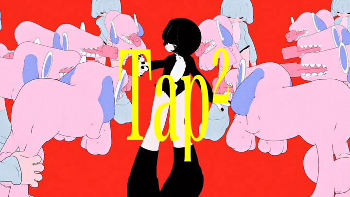 【biz×ZERA feat. Hotoke&yowanecity】Tap²【MV】