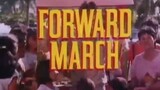 FORWARD MARCH (1987) FULL MOVIE