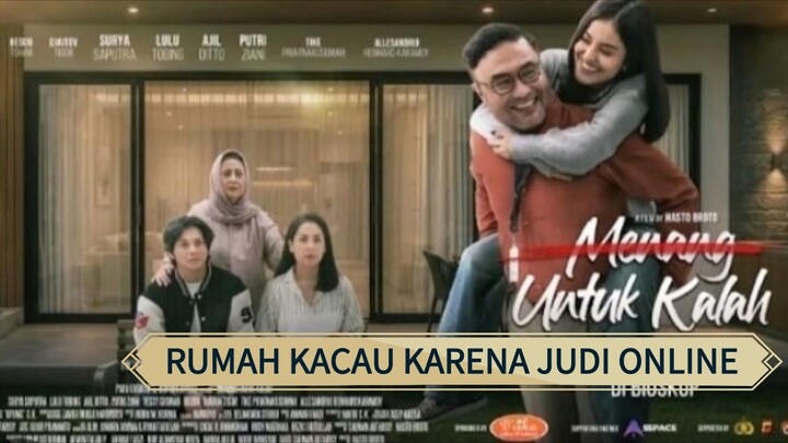 Menang untuk kalah (2026) terjerat judi online 🔥🥀💰