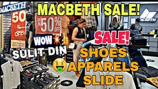 MACBETH STORE SALE! ORIGINAL SHOES,APPARELS SLIDE at IBAPA!up to 50% off!Macbeth cubao farmers