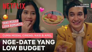 Dinner Romantis Junior Roberts & Prilly Latuconsina, Menunya Cireng | 12 Cerita Glen Anggara | Clip