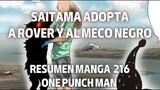 Saitama adopta a Rover y a Black Sperm Resumen One Punch Man manga 216