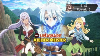 The Unaware Atelier Meister Episode 3 (Hindi)