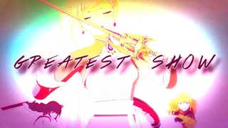 WFS || The Greatest Show || RWBY MEP