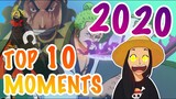 TOP 10 ONE PIECE MOMENTS OF 2020!!! || One Piece Discussion