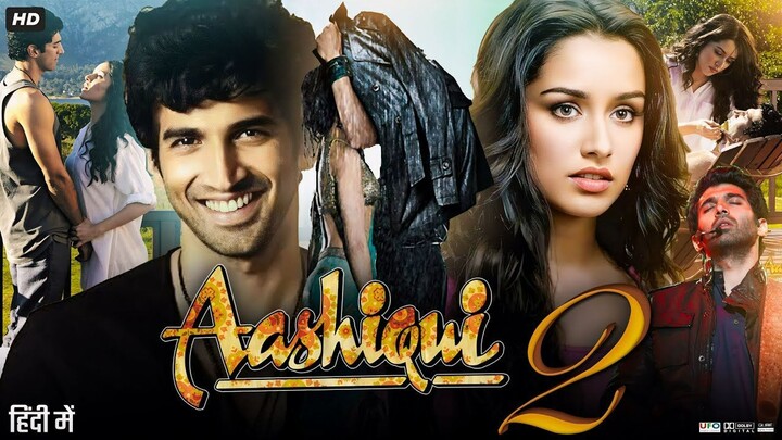 Aashiqui 2 Hindi full Movie