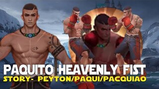 NEW FIGHTER PAQUITO THE HEAVENLY FIST STORY FORMERLY PEYTON/PAQUI/PACQUIAO RELEASE NAME PAQUITO MLBB