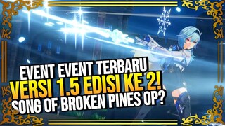 Event 1.5 Edisi 2! Song of Broken Pines dan Character Demo Eula Terbaru! - Genshin Impact Indonesia