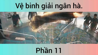 Phim: Vệ binh giải ngân hà phần 11