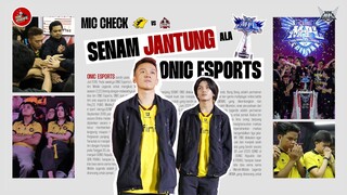 SENAM JANTUNG ONIC ESPORTS| GRAND FINAL ONIC VS GEEK - MIC CHECK MPL ID S12