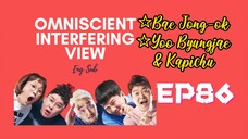 OIV/ The Manager EP86 - Eng Sub [Bae Jong-ok] [Yoo Byungjae & Kapichu]