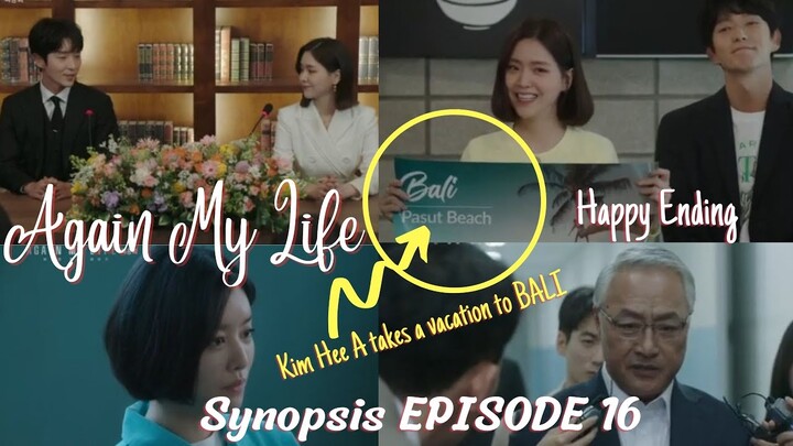 Synopsis Episode 16 ( Last Episode ) AGAIN MY LIFE sub indo & Eng subtitle || HAPPY ENDING 👍😍