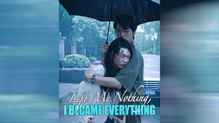 Left Me Nothing, I Became Everything  | #shortdrama