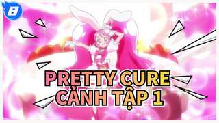 Chiến binh Precure|Kirakira☆Precure！Cảnh tập 1_8