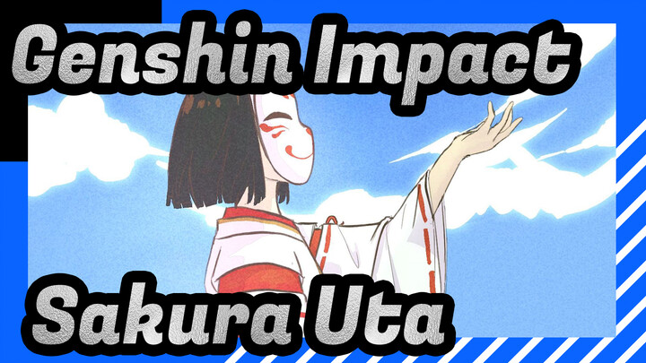 [Genshin Impact/Animatic] Sakura Uta