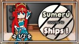 Sumeru reacts to Ships ! || 1/2 || Genshin Impact X Gacha Club || `ʟɪʟᴀᴄ—ᴀᴍᴇᴛʜʏsᴛ`