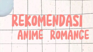 Rekomendasi anime Romance!