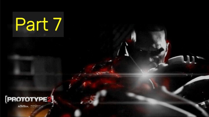 Prototype 2 [part 7]